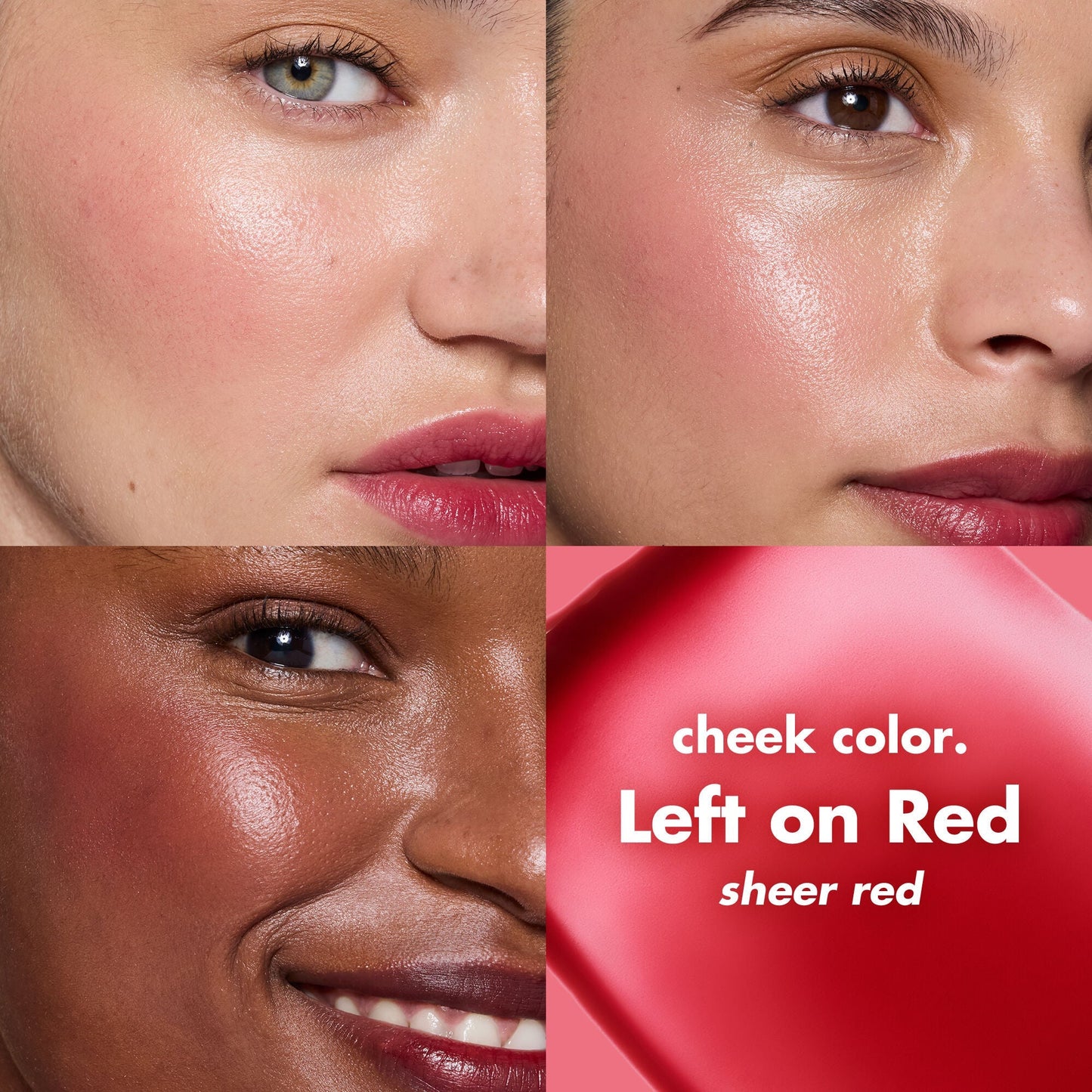 sheer-for-it-blush-tint-f0 0126_EDU_SheerForIt_OnSkintones_82320_leftonred.jpg