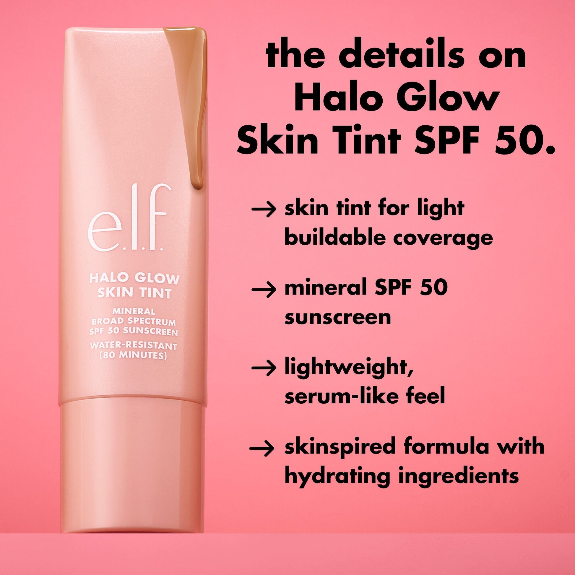 halo-glow-skin-tint-spf-50-h0 0226_EDU_HGSkinTintSPF50_DETAILS_42f2ed9d-9c71-4a15-8a11-e7ebc344e50d.jpg