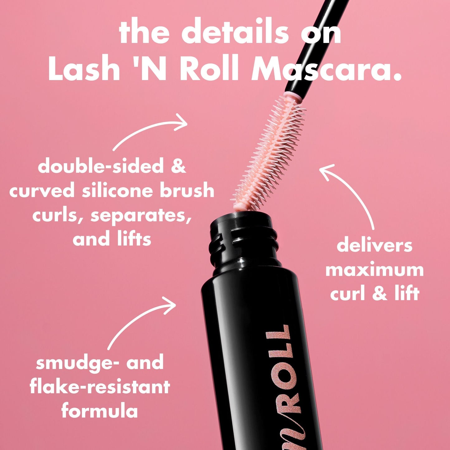 lash-n-roll-mascara-r9 0326_EDU_LashNRollMascara_Details.jpg