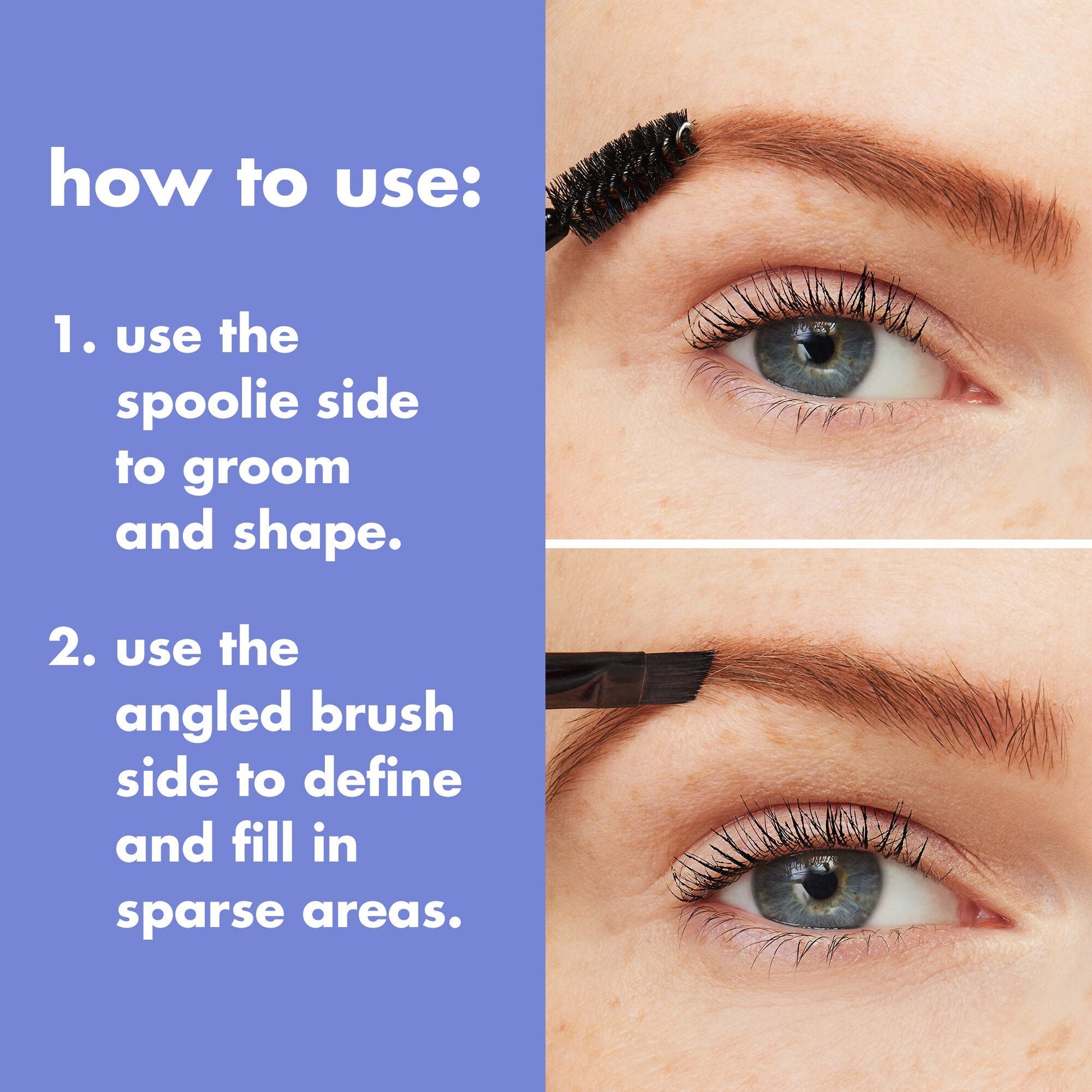 eyebrow-duo-brush-n5 0823_PDP_BRUSHES_DUAL-ENDED_BROW_HOW-TO.jpg
